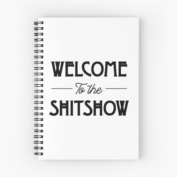 Item preview, Welcome to the Shitshow designed and sold by synthesizer.
