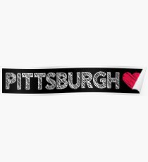 I love Pittsburgh sketchy vintage art Poster