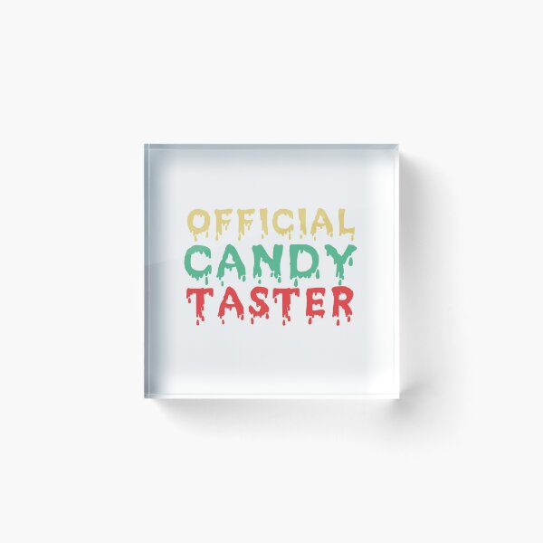 Item preview, Official candy taster  designed and sold by -Dominik-.