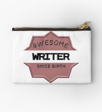 Awesome Writer Since Birth Studio Pouch