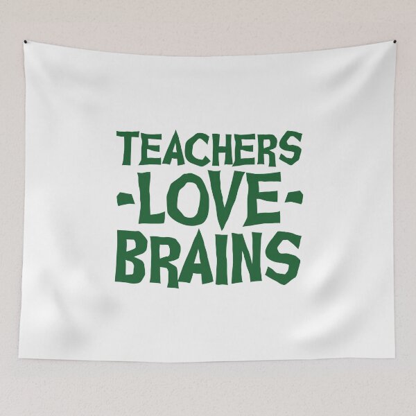Item preview, Teachers love brains  designed and sold by -Dominik-.