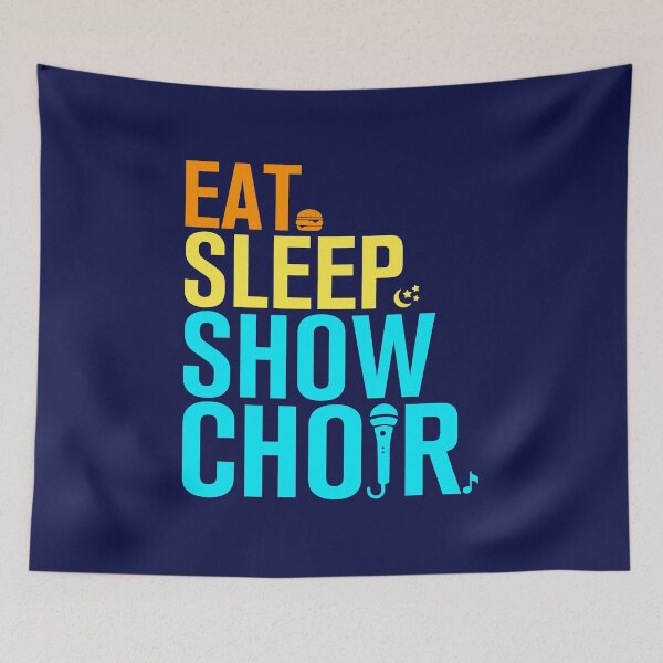 Artikelvorschau, Eat Sleep Show-Chor entworfen und verkauft von jaygo.
