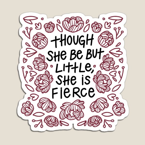 Item preview, 'Though she be but Little, she is Fierce' - Shakespeare designed and sold by bloemsgallery.