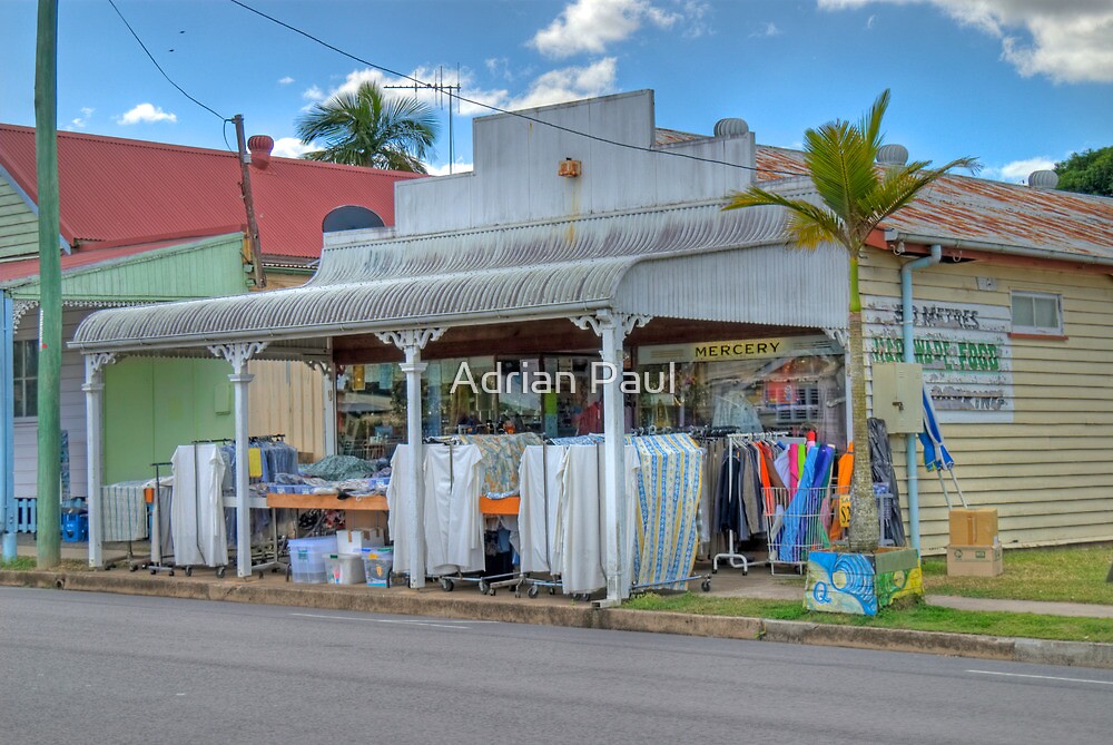 "The Australian Country Store, Howard, Queensland" by Adrian Paul