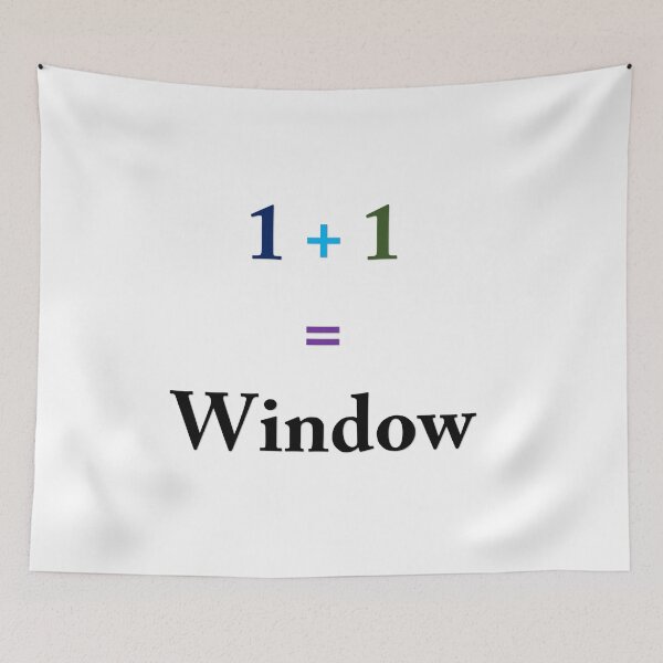 Item preview, 1 + 1 = Window  designed and sold by RabbitEars0225.