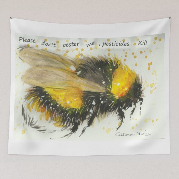 Item preview, Bumble bee "Please Don't Pester  me, Pesticides Kill" designed and sold by Casimirasart.