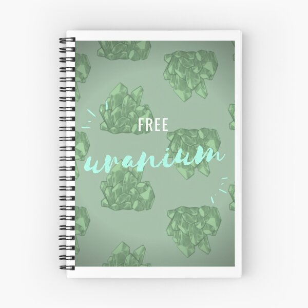 Item preview, Free Uranium designed and sold by ChrisG94.