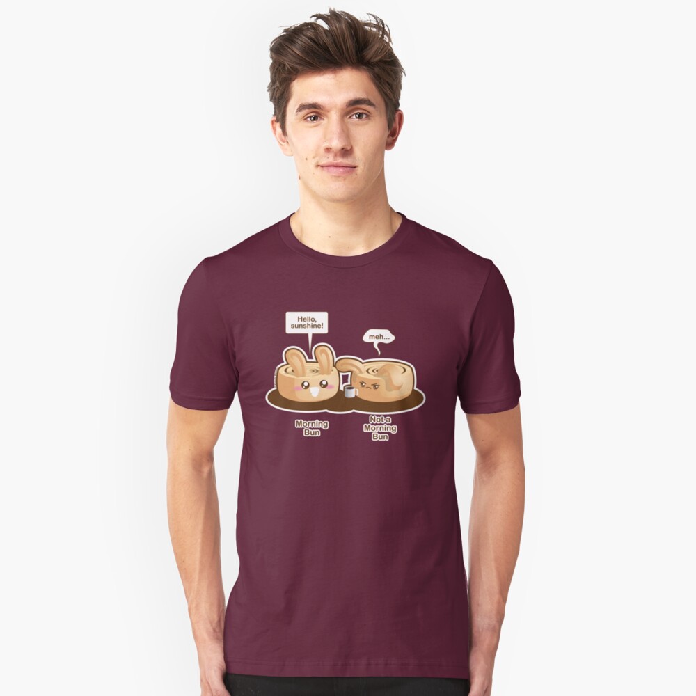 Cute Pun: Morning Bun and Not a Morning Bun Slim Fit T-Shirt
