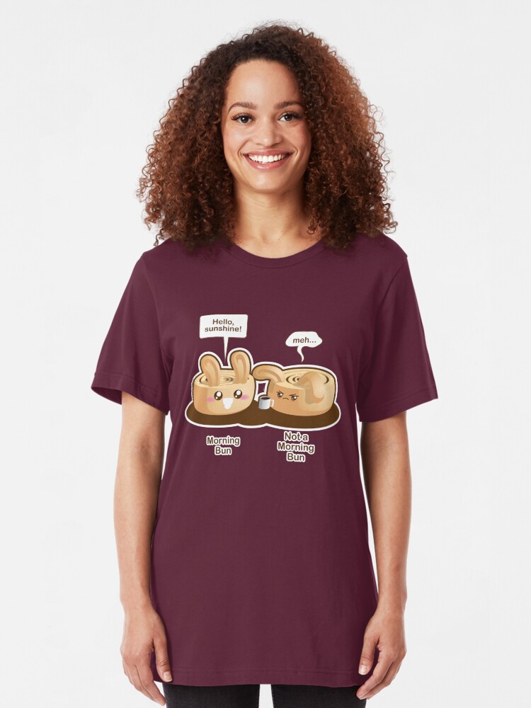 Alternate view of Cute Pun: Morning Bun and Not a Morning Bun Slim Fit T-Shirt