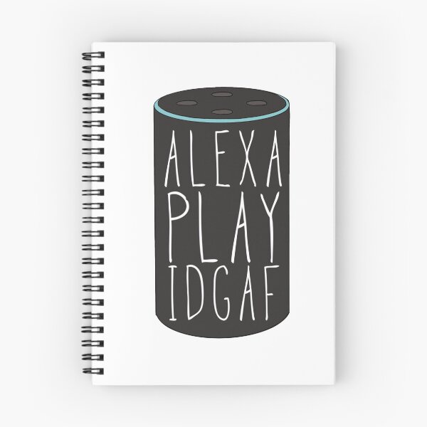 Item preview, ALEXA PLAY IDGAF designed and sold by Maddison Green.