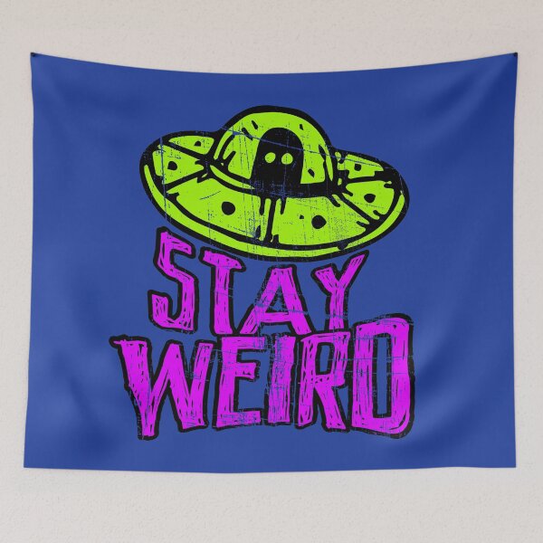 Artikelvorschau, Stay Weird Alien Ufo Believer entworfen und verkauft von RAWWR.