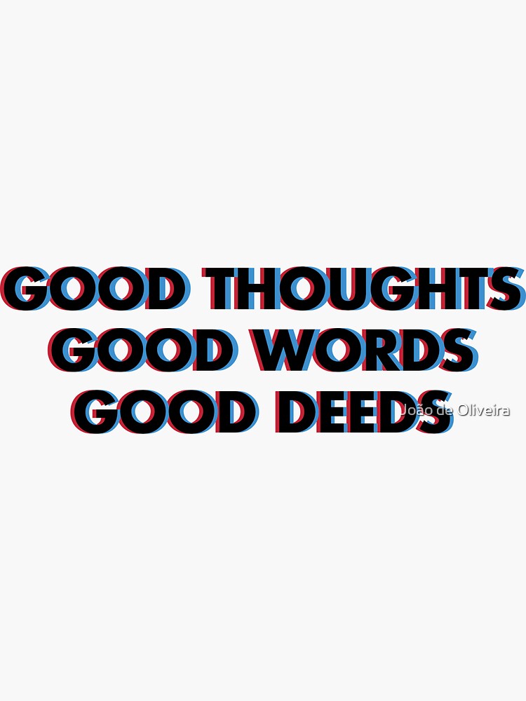 good thoughts good words good deeds poem waldorf school