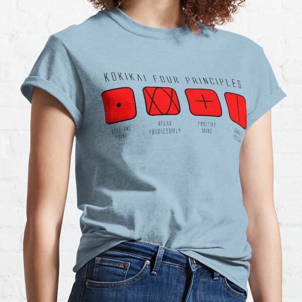 Four Principles to Live by Classic T-Shirt