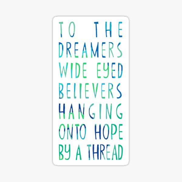 Dreamers Sticker