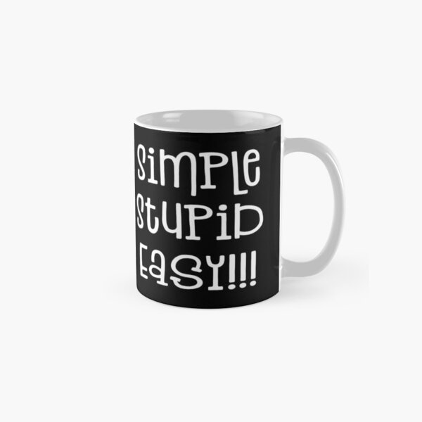 Black Keto Mug - Because Keto Works - Simple Stupid Easy Classic Mug