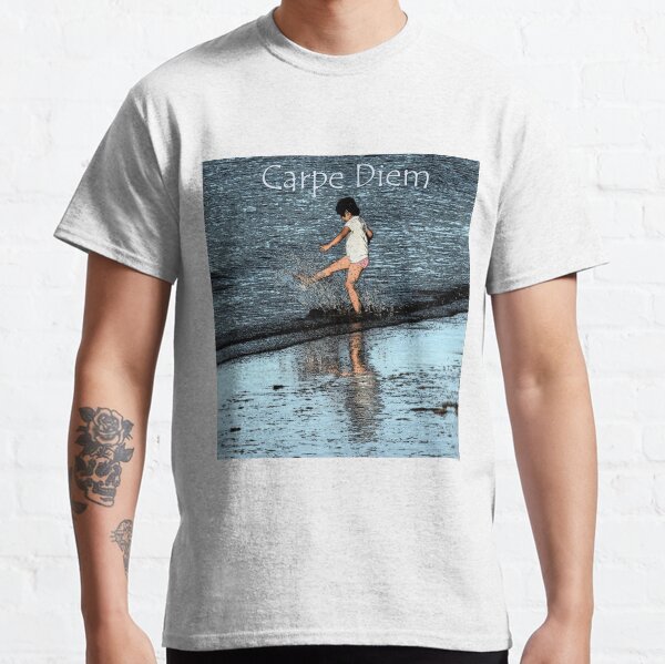 Carpe Diem Classic T-Shirt