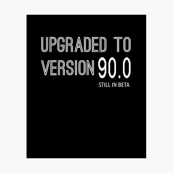 Item preview, Upgraded To Version 90.0 Shirt Funny Software 90th Birthday T-Shirt Great Gift for Grandparent Short-Sleeve Jersey Tee designed and sold by Panda Branda.