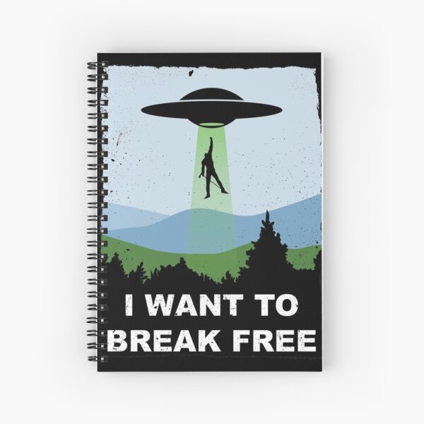 I Want to Break Free - Freddie Returns to Mercury Spiral Notebook