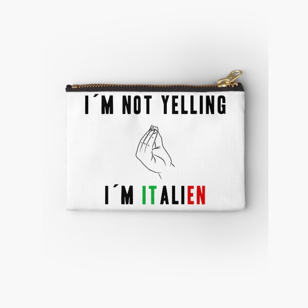 Item preview, I AM NOT YELLING! I AM ITALIEN! FUNNY GIFT IDEA designed and sold by JamesandLuis.