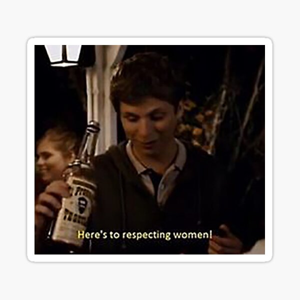 Heres to respecting Women! Sticker