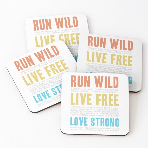 Item preview, Run Wild. Live Free. Love Strong. (Reprise)  designed and sold by Skyler Orion X.