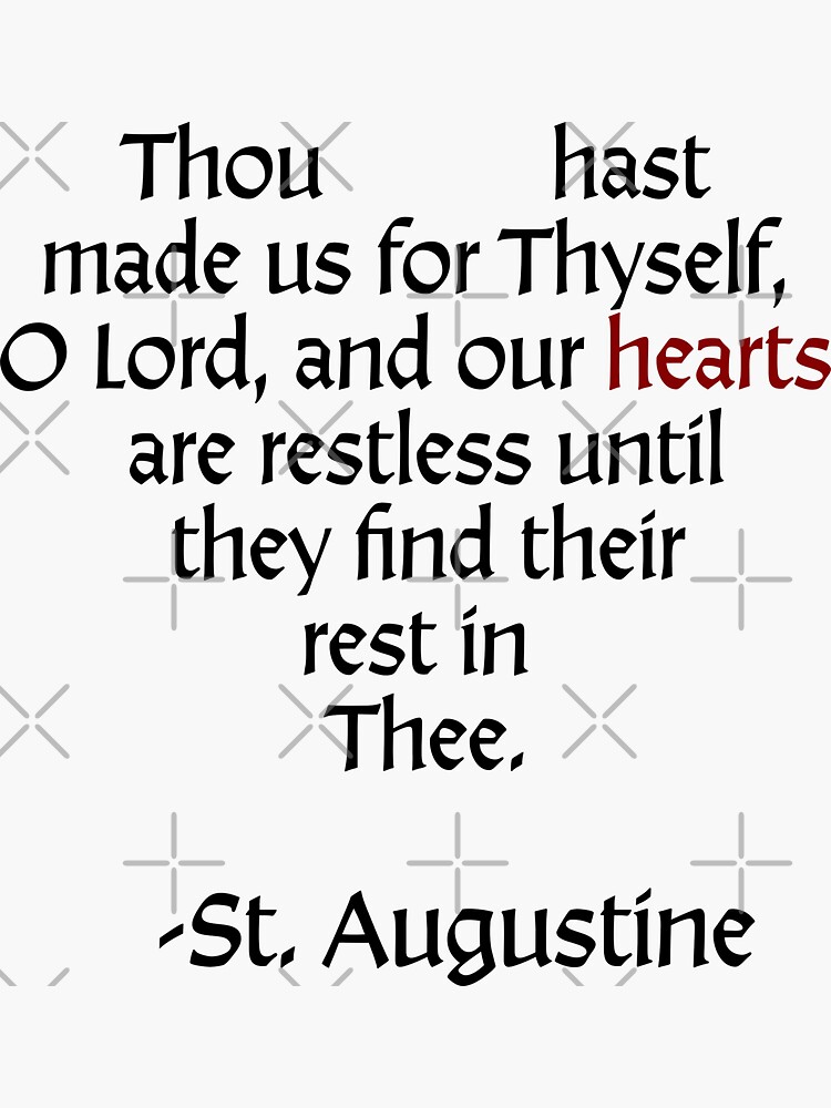 St Augustine Heart Quotes