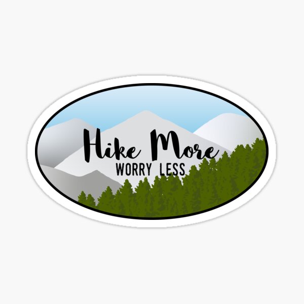 Item preview, Hike More Worry Less - Forest Mountains designed and sold by Johnston Creative.