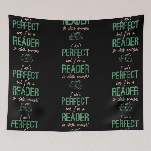 Item preview, I'm not perfect, but so close! Reader | Bookrebels | Book lovers designed and sold by Bookrebels.