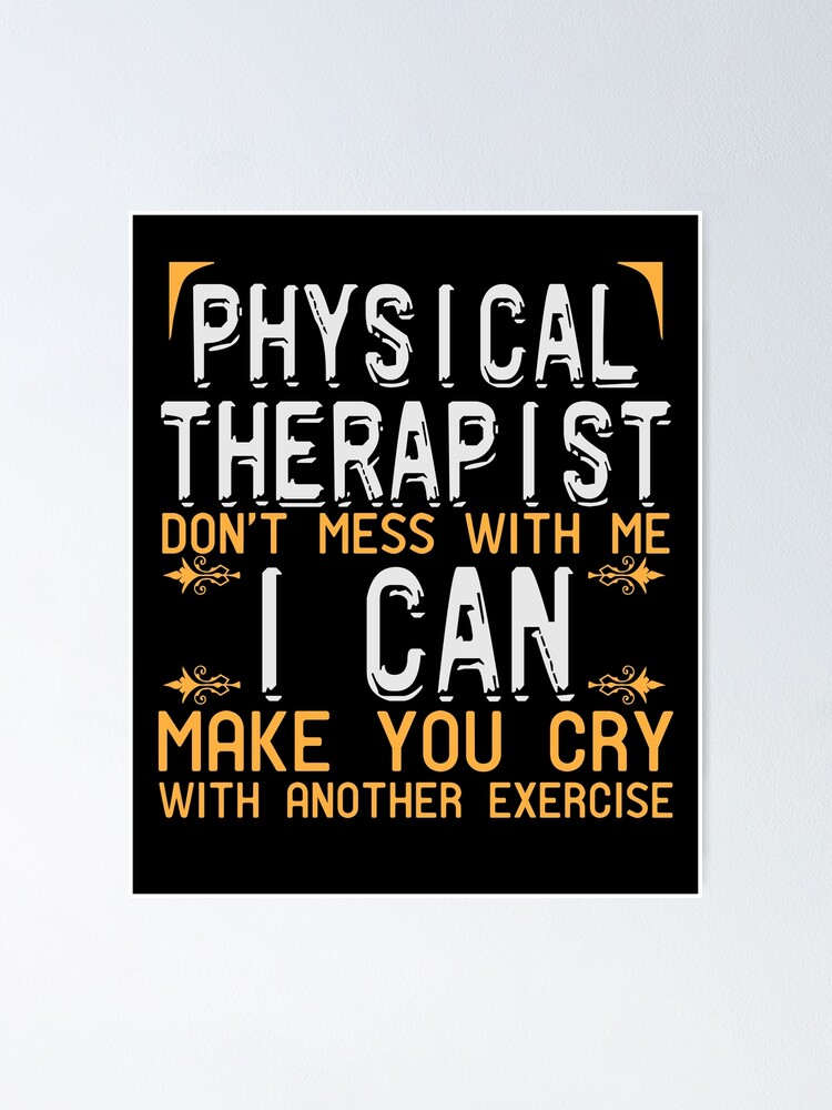 "Physiotherapeut Spruch Physiotherapie lustig" Poster von DesDesigner