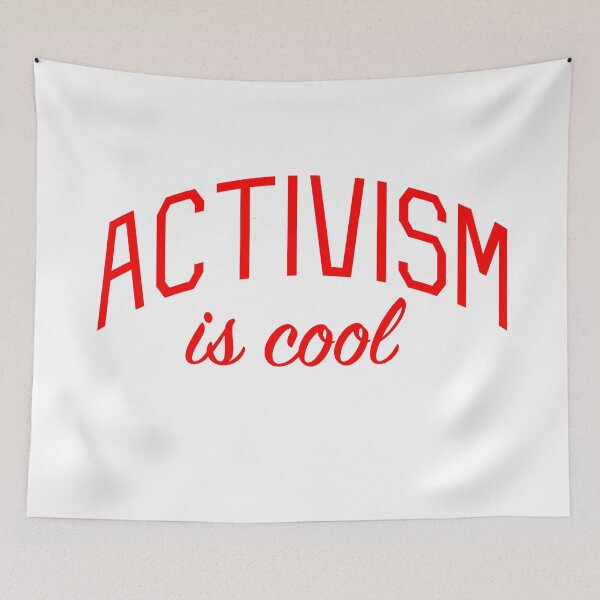 Item preview, Activism is Cool designed and sold by bickspics.