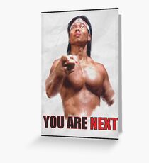 Chong Li - You are NEXT! Greeting Card