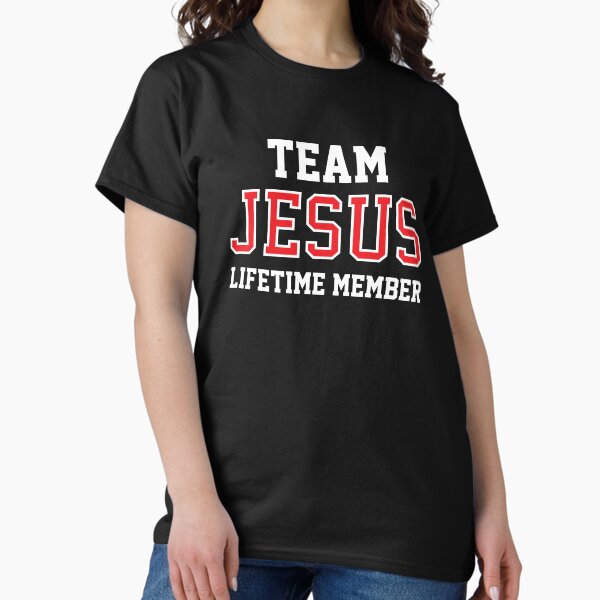 Item preview, Team Jesus Lifetime Member designed and sold by ChristianLife.