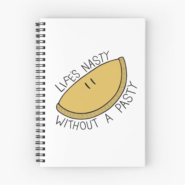 Item preview, Life's Nasty Without a Pasty designed and sold by BaconPancakes21.