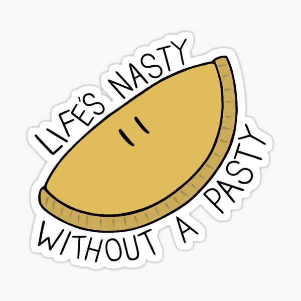 Cornish pasty fun, Hands off my Pasties , Funny Design Sticker for Sale by  Surfer Dave Designs