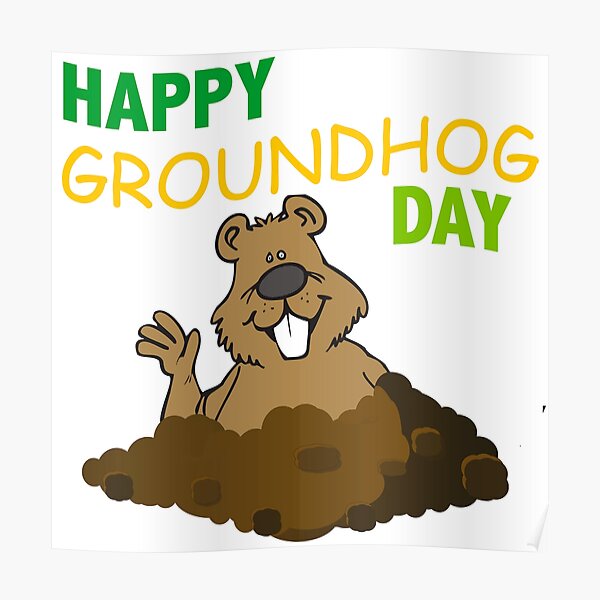 Groundhog Day Hat Posters Redbubble