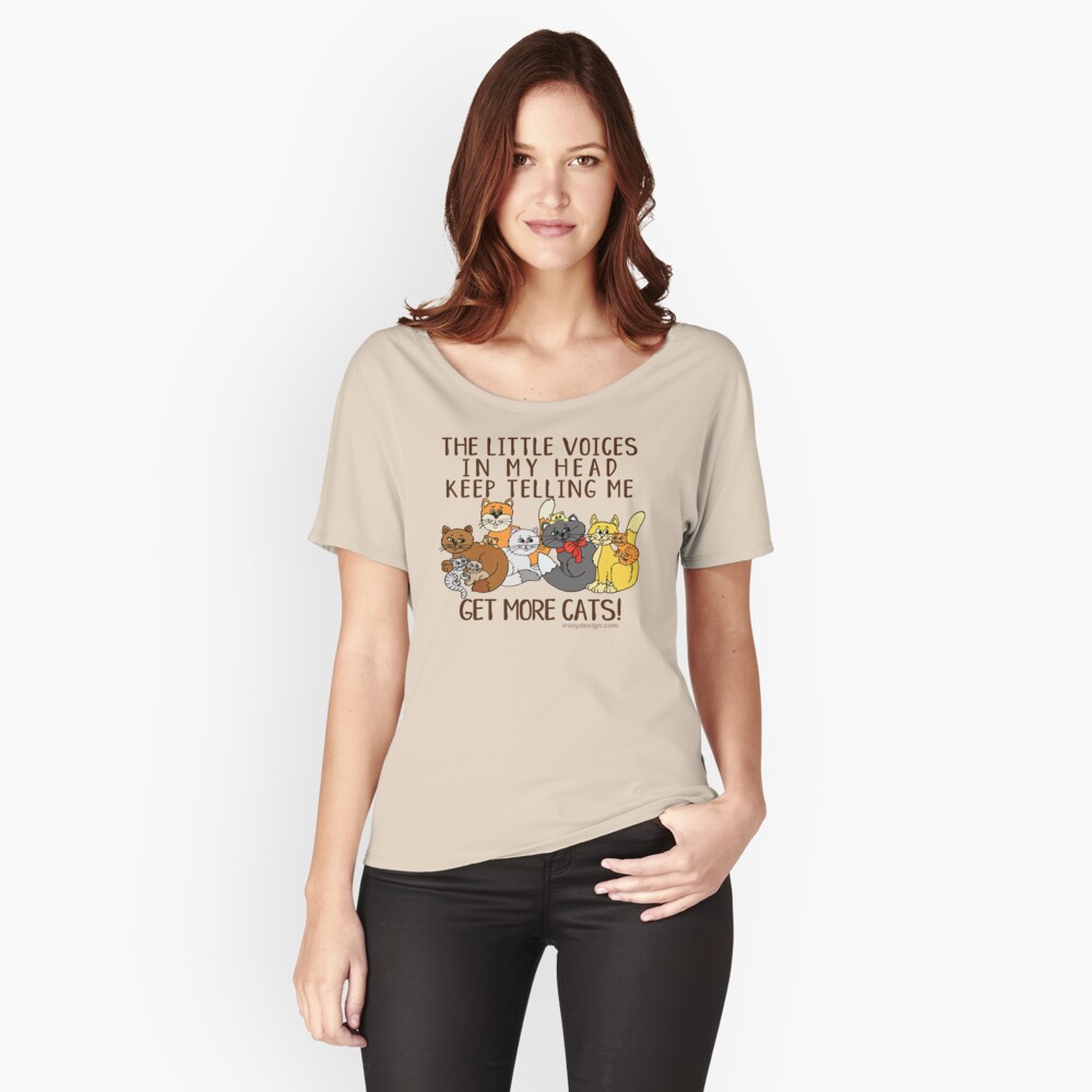 Get More Cats Funny Saying Relaxed Fit T-Shirt