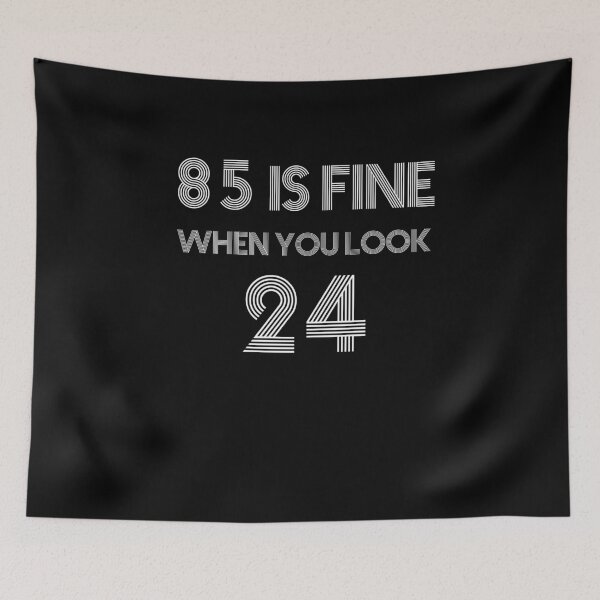 Item preview, 85 Is Fine Shirt Funny 85th Birthday T-Shirt Great Gift for Grandma or Grandpa Unisex Short-Sleeve Jersey Tee designed and sold by Panda Branda.