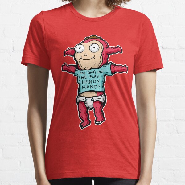 Morty Jr from Rick and Morty™ wearing 'and that's how we play handy hands' quote t-shirt Essential T-Shirt