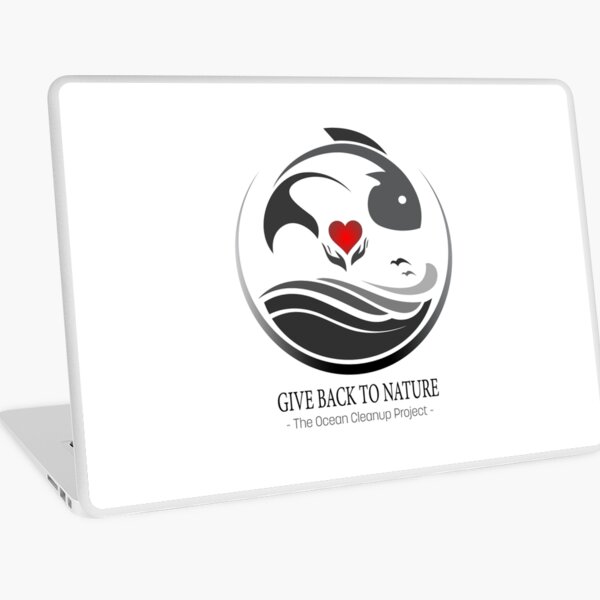 Give Back to Nature - The Ocean Clean Up Project Laptop Skin
