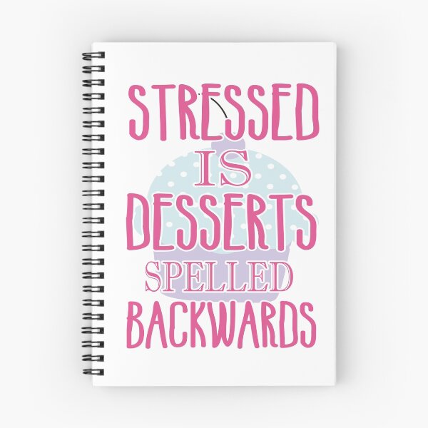 Item preview, Stressed is desserts spelled backwards designed and sold by nektarinchen.