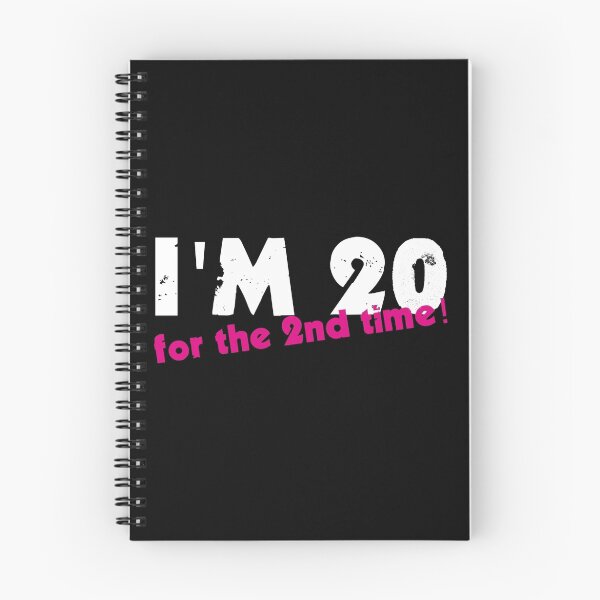 Item preview, I'm 20 For The 2nd Time designed and sold by evahhamilton.