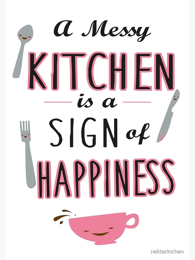 A Messy Kitchen is A Sign of Happiness Svg-kitchen Sayings 