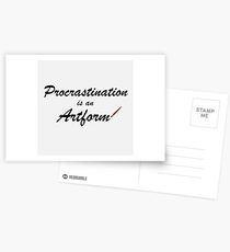 Procrastination is an artform Postcards