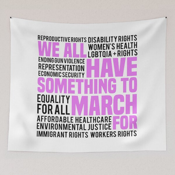 Item preview, We All Have Something To March For designed and sold by kjanedesigns.