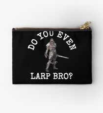 LARPing Design Do You Even Larp Bro? Studio Pouch