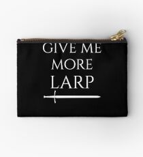 Give Me More LARP Studio Pouch