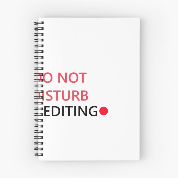 Item preview, Do Not Disturb Im Editing Design designed and sold by JWDesigns Team.