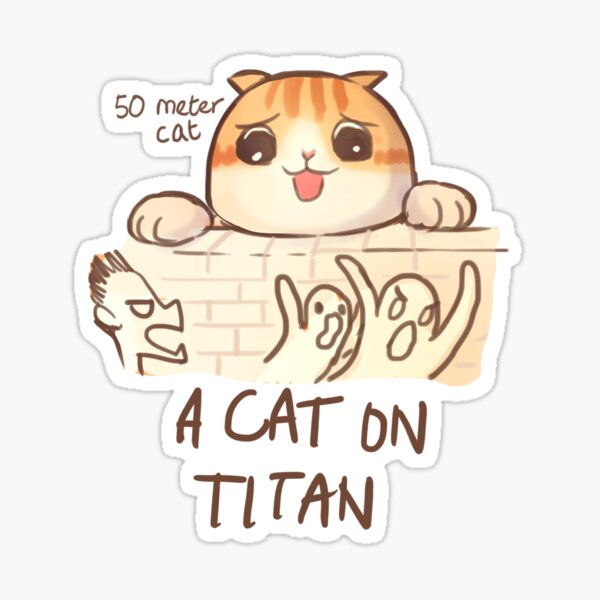 A Cat on Titan Sticker