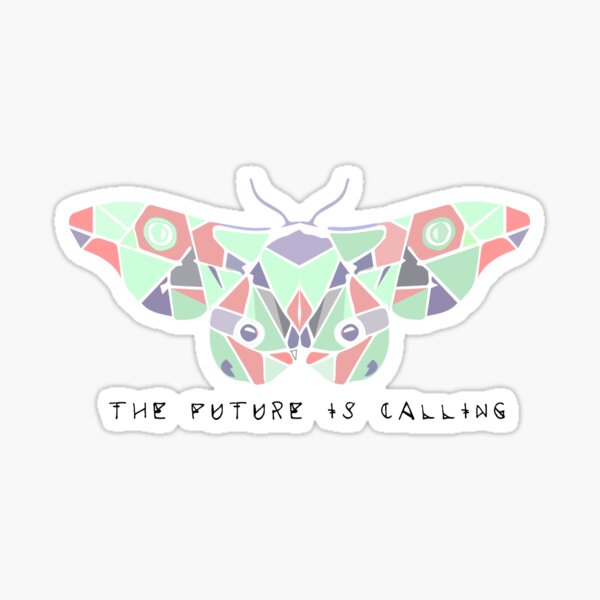 the future is calling moth Sticker