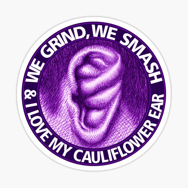 Cauliflower Ear - Love wrestling, jiu jitsu, judo - grind and smash Sticker